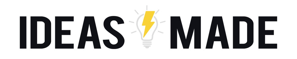 Ideas Made